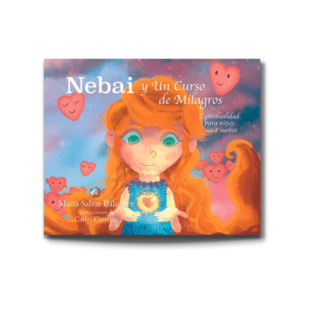 Portada de Nebai y Un Curso de Milagros, cuento de Marta Salvat