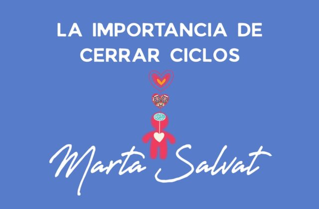 LA IMPORTANCIA DE CERRAR CICLOS